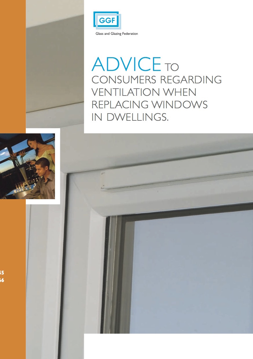 GGF Leaflet -  Advice to consumers regarding ventilation when replacing windows in dwellings
